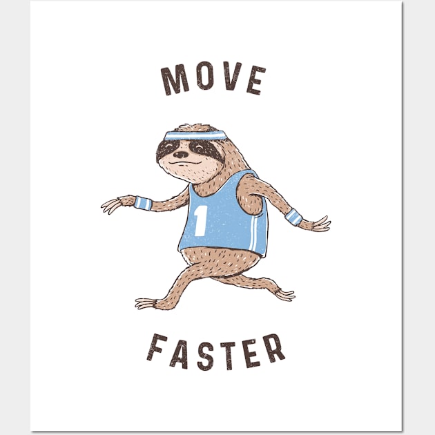 Move Faster Wall Art by triagus